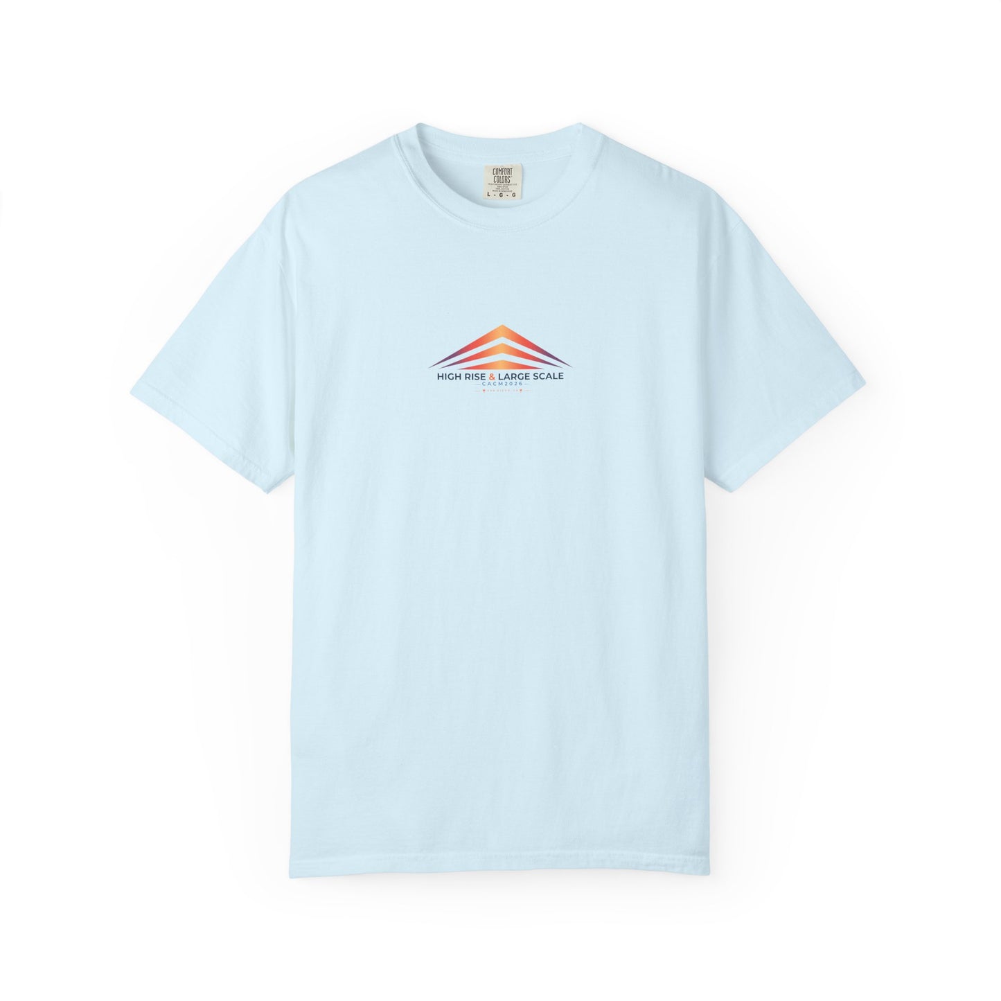 2026 High Rise & Large Scale Unisex T‑Shirt